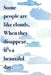 Some people are like clouds when they disappear it's a beautiful day: 150 pages by Happy Heart Notebooks