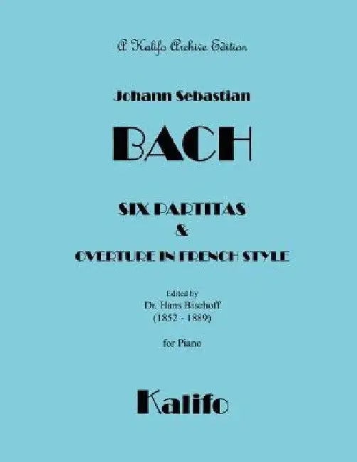 Six Partitas by Hans Bischoff