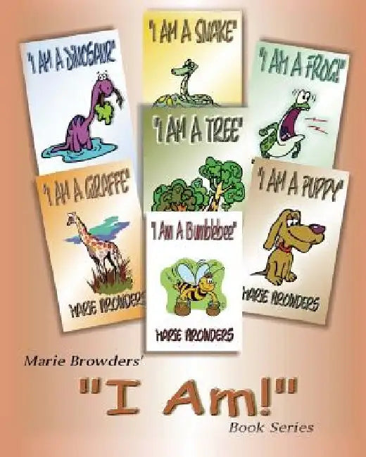 I Am! by Marie Browders