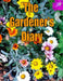 The Gardener's Diary: The easy way to keep track of your planting, harvest, and other activities. by Vincent Van Gouache