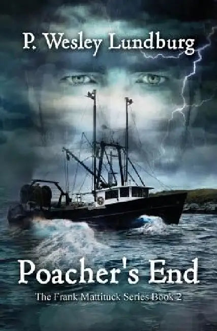 Poacher's End by P. Wesley Lundburg