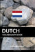 Dutch Vocabulary Book: A Topic Based Approach by Pinhok Languages