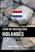 Livro de Vocabulário Holandês: Uma Abordagem Focada Em Tópicos by Languages, Pinhok
