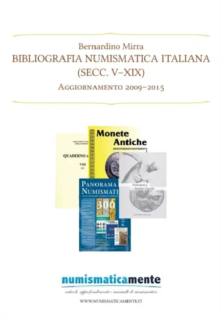 Bibliografia Numismatica Italiana Secc. Vxix