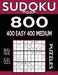 Sudoku Book 800 Puzzles, 400 Easy and 400 Medium: Sudoku Puzzle Book With Two Levels of Difficulty To Improve Your Game by Sudoku Book