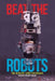 Beat the robots: The ultimate human guide by Diego Acosta