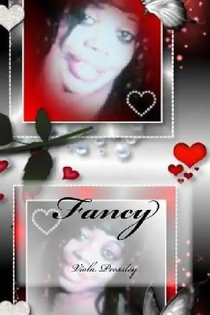 Fancy by Viola Pressley