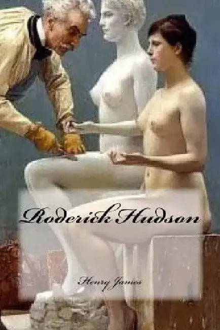 Roderick Hudson by Yasmira Cedeno