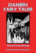 Danish Fairy Tales by Gustav Hein