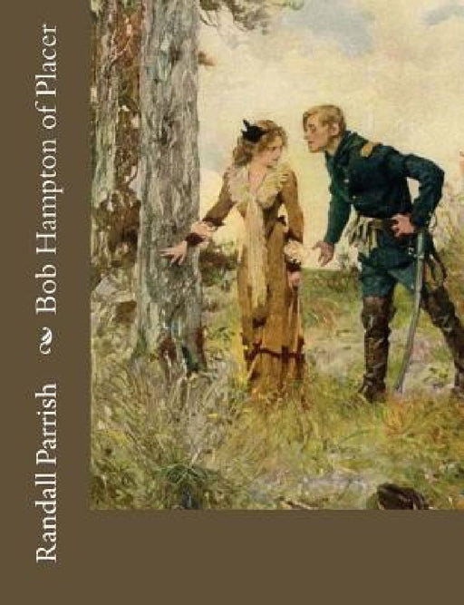 Bob Hampton of Placer by Randall Parrish