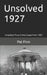 Unsolved 1927 by Pat Finn