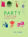 The Party Planning: Ideas, Checklist, Budget, Bar& Menu for a Successful Party (Planning Checklist9) by Rita L. Spears