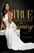 True Confessions Of A Visionary: Embracing Vision as a Lifestyle by J. Renee