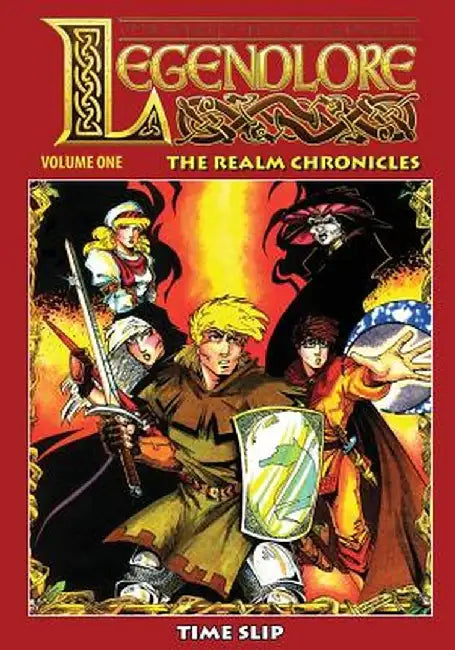 Legendlore - Volume One: The Realm Chronicles by Ralph Griffith