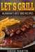 Let's Grill Alabama's Best BBQ Recipes *** Black and White Edition***: Grilling and smoking recipes for ribs, pulled pork, chicken, turkey, steaks, ha by Martin, David