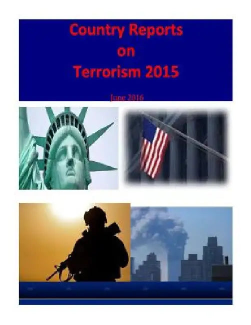Country Reports on Terrorism 2015 by Bureau of Counterterrorism and Counterin