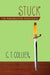 Stuck by C. T. Collier