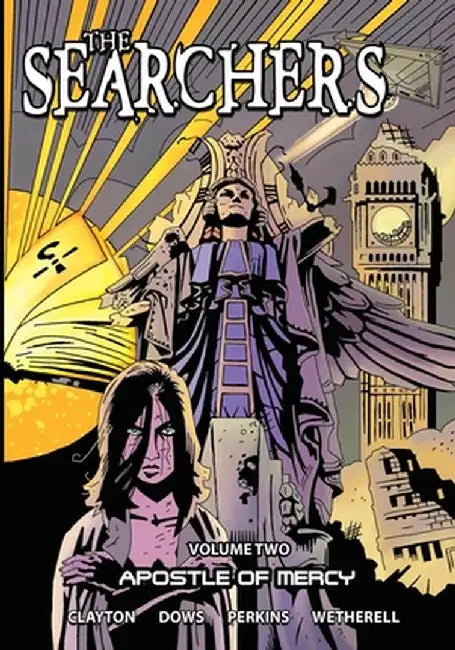 The Searchers - Volume 2: Apostle of Mercy by Colin Clayton