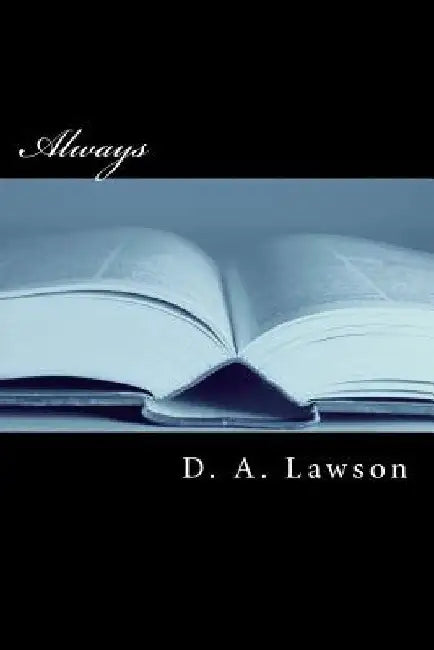 Always by D. A. Lawson