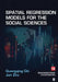 Spatial Regression Models for the Social Sciences by Guangqing Chi