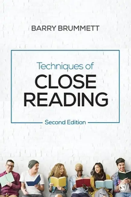 Techniques of Close Reading by Barry Brummett