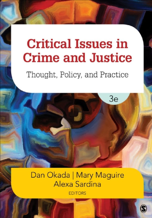 Critical Issues in Crime and Justice