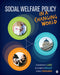 Social Welfare Policy in a Changing World by Shannon R. Lane