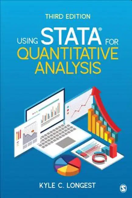 Using Stata for Quantitative Analysis by Kyle