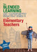 The Blended Learning Blueprint for Elementary Teachers by Jayme Linton