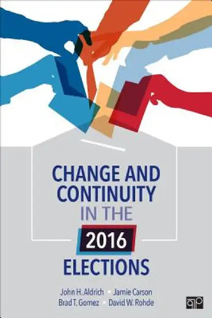 Change and Continuity in the 2016 Elections by John
