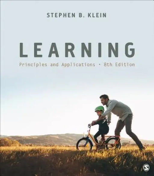 Learning: Principles and Applications by Stephen