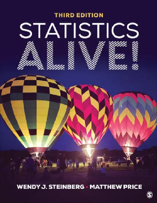 Statistics Alive! by Wendy J. Steinberg