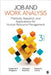 Job and Work Analysis: Methods, Research, and Applications for Human Resource Management by Frederick P. Morgeson
