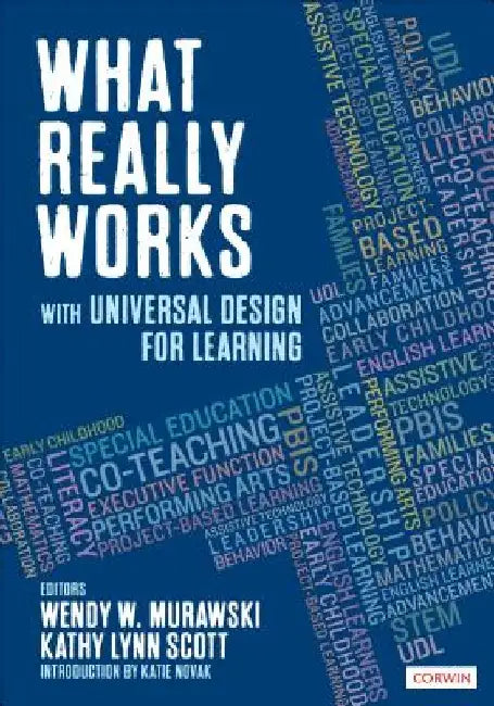 What Really Works with Universal Design for Learning by Wendy Murawski