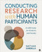 Conducting Research with Human Participants: An Irb Guide for Students and Faculty in the Social, Behavioral, and Health Sciences by Nathan Richard Durdella