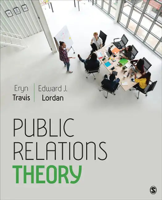 Public Relations Theory by Eryn