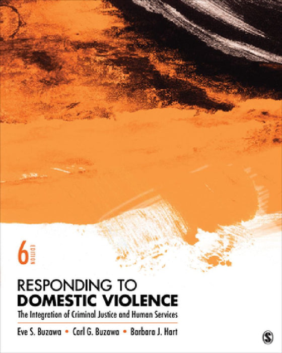 Responding to Domestic Violence  by Eve S. Buzawa
