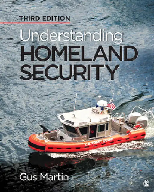 Understanding Homeland Security by Gus Martin