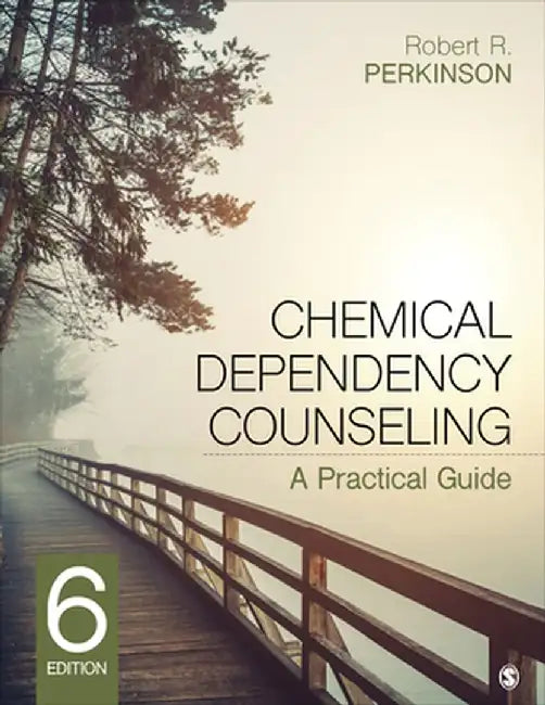 Chemical Dependency Counseling by Perkinson