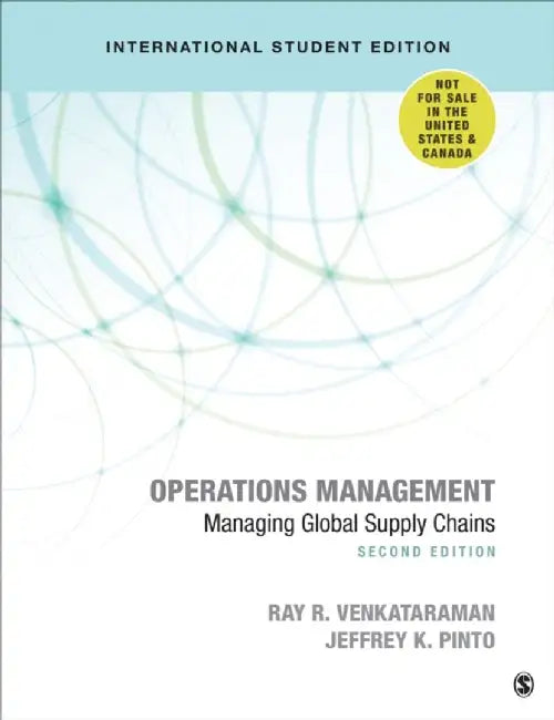 Operations Management - International Student Edition: Managing Global Supply Chains by Jeffrey
