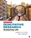 Qualitative Research: Analyzing Life by Johnny Saldana