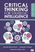 Critical Thinking for Strategic Intelligence by Katherine H. Pherson