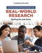 A Practical Introduction to Real-World Research by Loreen