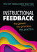 Instructional Feedback: The Power, the Promise, the Practice by Jeffrey K. Smith