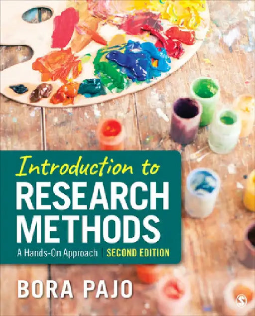 Introduction to Research Methods: A Hands-On Approach by Bora Pajo