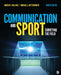 Communication and Sport: Surveying the Field by Andrew C. Billings