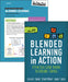 Bundle: Tucker: Blended Learning in Action + the On-Your-Feet Guide to Blended Learning: Station Rotation by Catlin R. Tucker