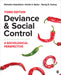 Deviance and Social Control: A Sociological Perspective by Michelle, Inderbitzin
