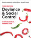 Deviance and Social Control: A Sociological Perspective by Michelle, Inderbitzin