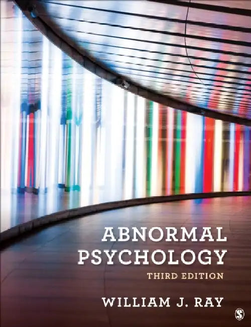 Abnormal Psychology by William J. Ray